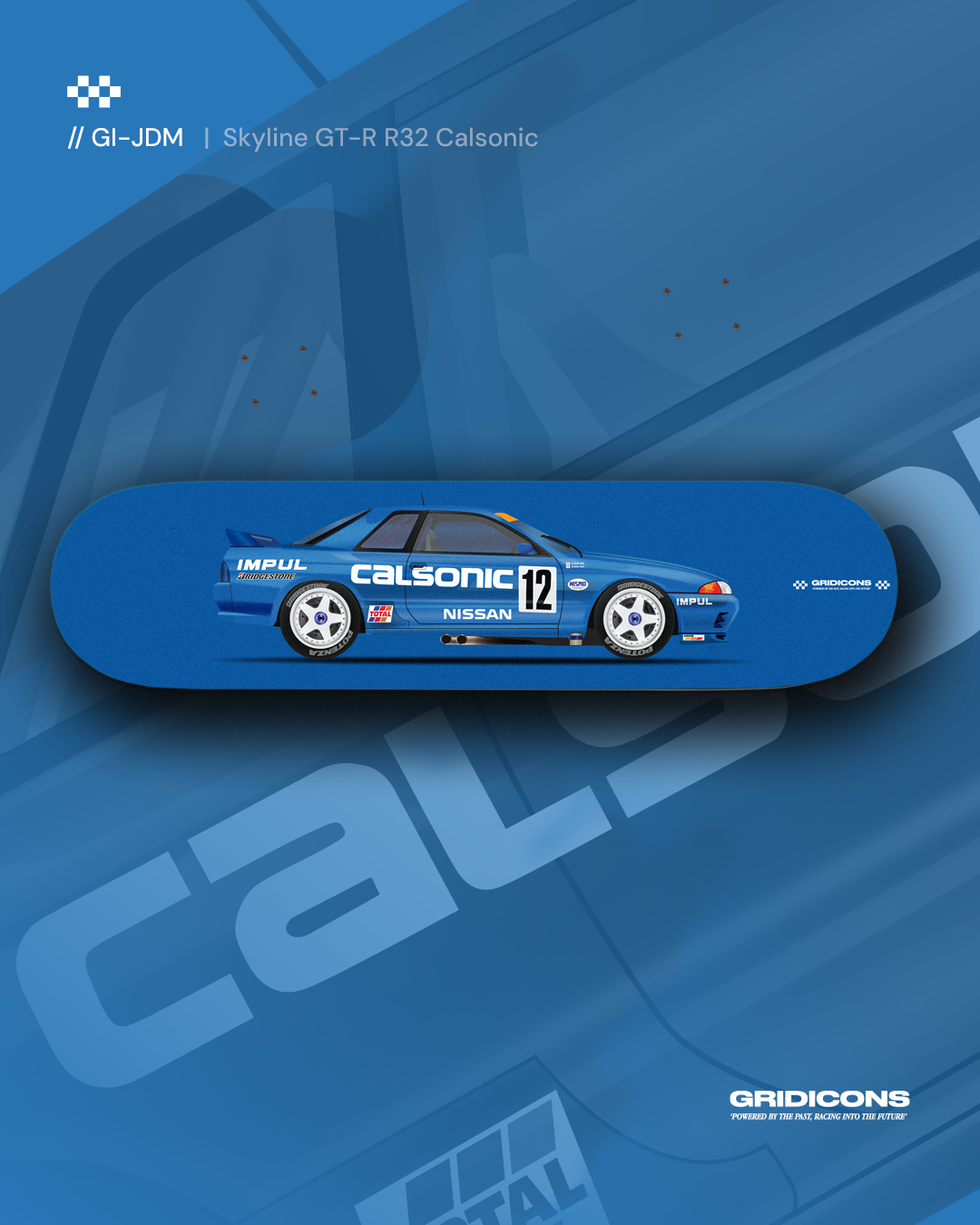 Nissan Skyline GT-R R32 Calsonic - Skate Deck