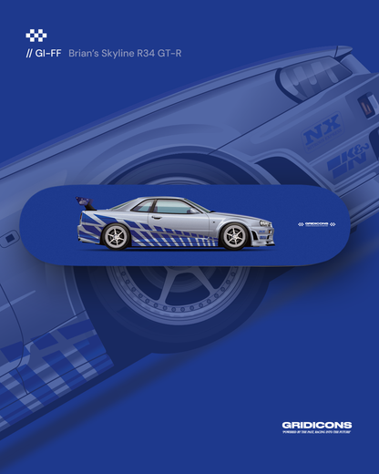 Brian's Skyline R34 GT-R - 2 Fast 2 Furious - Skate Deck
